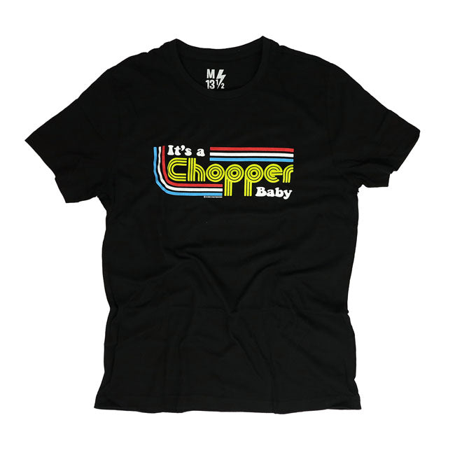 13 1/2 "IT'S A CHOPPER BABY" t-shirt herr